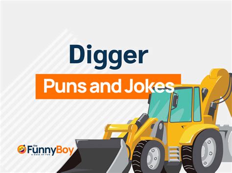 mini digger joke|funny digger puns.